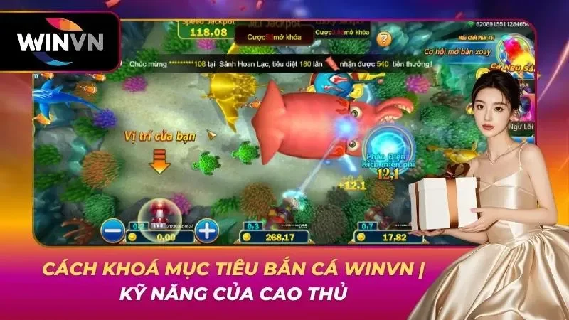 Cách Khoá Mục Tiêu Bắn Cá WINVN | Kỹ Năng Của Cao Thủ
